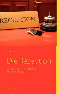 Die Rezeption (Paperback)