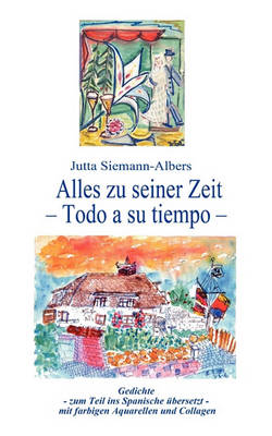 Alles Zu Seiner Zeit (Paperback)