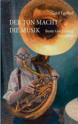 Der Ton macht die Musik (Paperback)