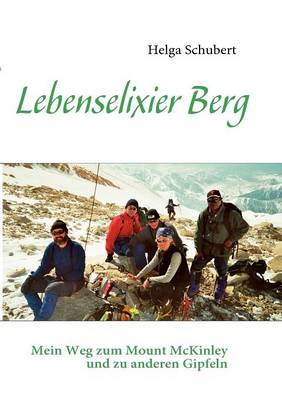 Lebenselixier Berg (Paperback)