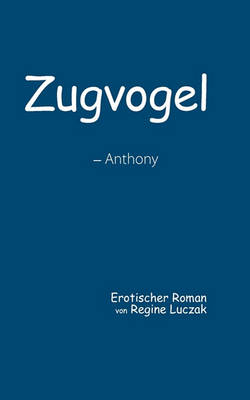 Zugvogel (Paperback)