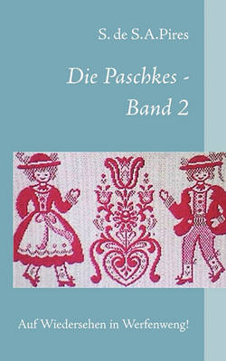 Die Paschkes - Band 2 (Paperback)