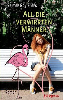 All Die Verwirrten Manner (Paperback)