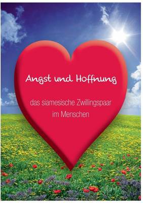 Angst Und Hoffnung (Paperback)