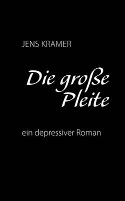 Die Groe Pleite (Paperback)