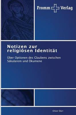 Notizen zur religioesen Identitat (Paperback)