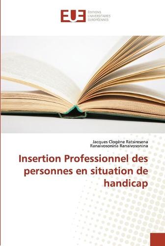 Insertion Professionnel des personnes en situation de handicap (Paperback)