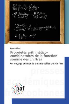 Propri�t�s Arithm�tico-Combinatoires de la Fonction Somme Des Chiffres - Omn.Pres.Franc. (Paperback)