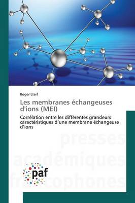 Les Membranes �changeuses d'Ions (Mei) - Omn.Pres.Franc. (Paperback)