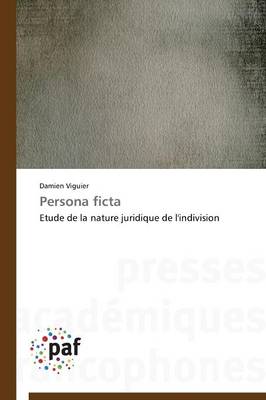 Persona Ficta - Omn.Pres.Franc. (Paperback)