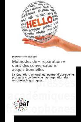 M�thodes de R�paration Dans Des Conversations Acquisitionnelles - Omn.Pres.Franc. (Paperback)
