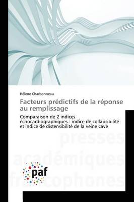 Facteurs Pr�dictifs de la R�ponse Au Remplissage - Omn.Pres.Franc. (Paperback)