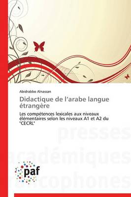 Didactique de L Arabe Langue Etrangere - Omn.Pres.Franc. (Paperback)