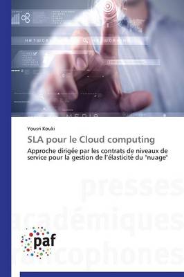 Sla Pour Le Cloud Computing - Omn.Pres.Franc. (Paperback)