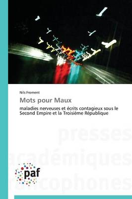 Mots Pour Maux - Omn.Pres.Franc. (Paperback)