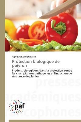 Protection Biologique de Poivron - Omn.Pres.Franc. (Paperback)