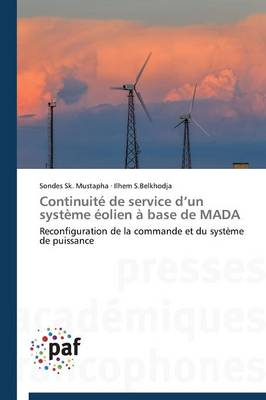 Continuit� de Service D Un Syst�me �olien � Base de Mada - Omn.Pres.Franc. (Paperback)