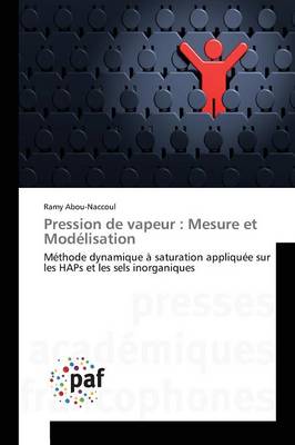 Pression de Vapeur: Mesure Et Modelisation - Omn.Pres.Franc. (Paperback)