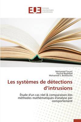 Les Syst�mes de D�tections D Intrusions - Omn.Univ.Europ. (Paperback)