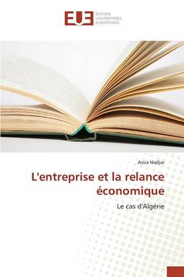L'Entreprise Et La Relance �conomique - Omn.Univ.Europ. (Paperback)