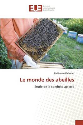 Le Monde Des Abeilles - Omn.Univ.Europ. (Paperback)