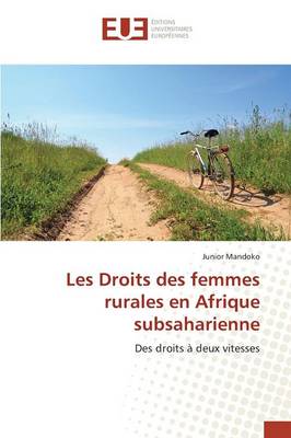 Les Droits Des Femmes Rurales En Afrique Subsaharienne - Omn.Univ.Europ. (Paperback)