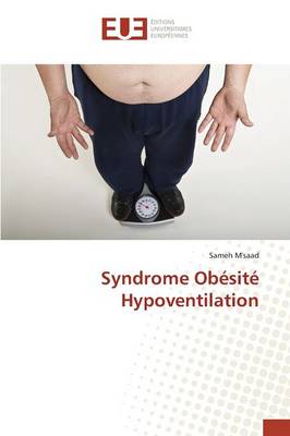 Syndrome Ob sit Hypoventilation - Omn.Univ.Europ. (Paperback)