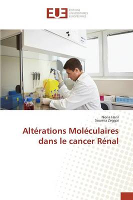 Alt rations Mol culaires Dans Le Cancer R nal - Omn.Univ.Europ. (Paperback)