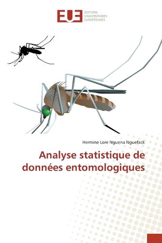 Analyse Statistique de Donnees Entomologiques (Paperback)