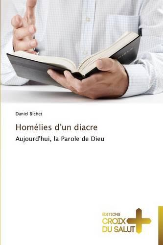 Hom lies d'Un Diacre - Omn.Croix Salut (Paperback)