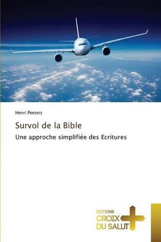 Survol de la Bible - Omn.Croix Salut (Paperback)