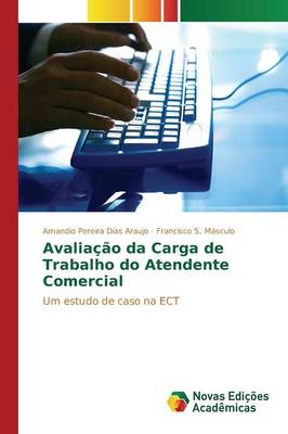 Avaliacao Da Carga de Trabalho Do Atendente Comercial (Paperback)