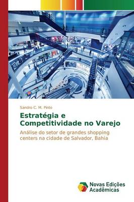 Estrategia E Competitividade No Varejo (Paperback)