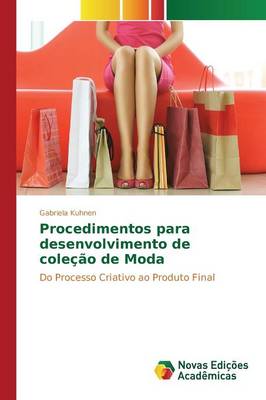 Procedimentos Para Desenvolvimento de Colecao de Moda (Paperback)