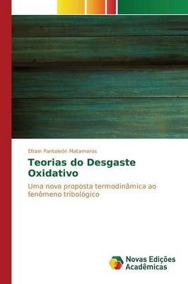 Teorias Do Desgaste Oxidativo (Paperback)