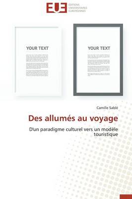Des Allum�s Au Voyage - Omn.Univ.Europ. (Paperback)