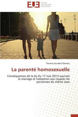 La Parent� Homosexuelle - Omn.Univ.Europ. (Paperback)