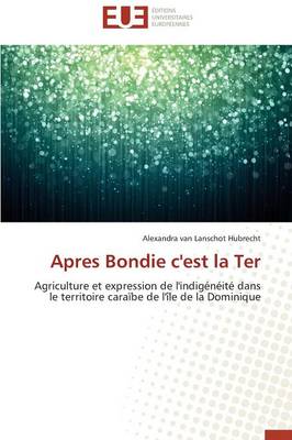 Apres Bondie c'Est La Ter - Omn.Univ.Europ. (Paperback)