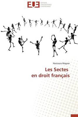 Les Sectes En Droit Fran�ais - Omn.Univ.Europ. (Paperback)