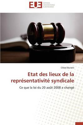 Etat Des Lieux de la Repr sentativit Syndicale - Omn.Univ.Europ. (Paperback)
