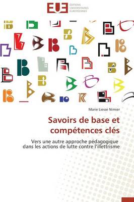 Savoirs de Base Et Comp�tences Cl�s - Omn.Univ.Europ. (Paperback)