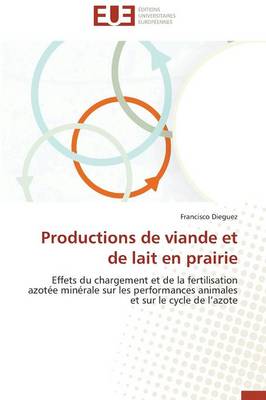 Productions de Viande Et de Lait En Prairie - Omn.Univ.Europ. (Paperback)