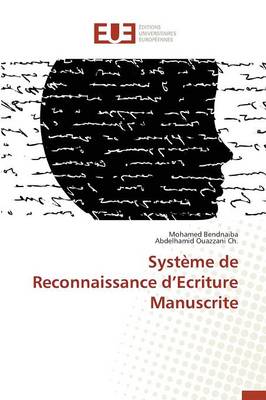 Syst�me de Reconnaissance D Ecriture Manuscrite - Omn.Univ.Europ. (Paperback)