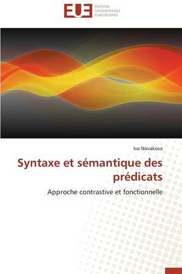 Syntaxe Et S�mantique Des Pr�dicats - Omn.Univ.Europ. (Paperback)