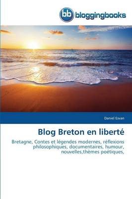 Blog Breton En Liberte - Omn.Bloggingboo (Paperback)