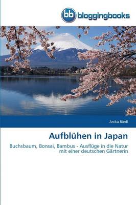 Aufbluhen in Japan (Paperback)