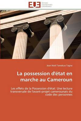 La Possession d' tat En Marche Au Cameroun - Omn.Univ.Europ. (Paperback)