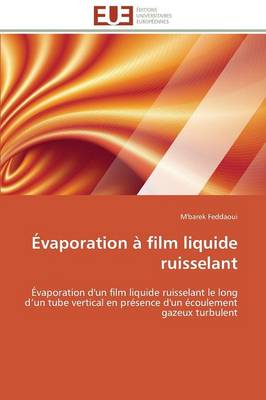 vaporation Film Liquide Ruisselant - Omn.Univ.Europ. (Paperback)