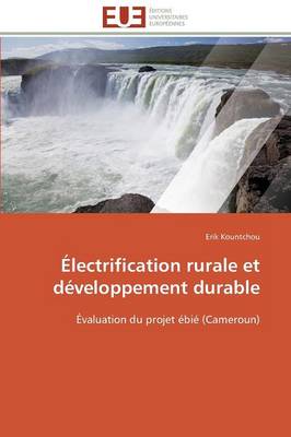 �lectrification Rurale Et D�veloppement Durable - Omn.Univ.Europ. (Paperback)