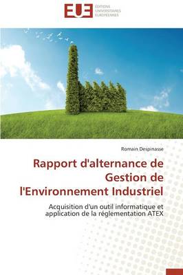 Rapport d'Alternance de Gestion de l'Environnement Industriel - Omn.Univ.Europ. (Paperback)